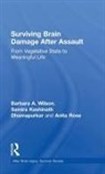 Samira Kashinath Dhamapurkar, Dhamapurkar Samira Kashinath, Anita Rose, Rose Anita, Barbara A. Wilson, Barbara A. Dhamapurkar Wilson - Surviving Brain Damage After Assault