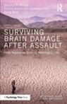 Samira Kashinath Dhamapurkar, Dhamapurkar Samira Kashinath, Anita Rose, Rose Anita, Barbara A. Wilson, Barbara A. Dhamapurkar Wilson - Surviving Brain Damage After Assault