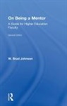 W Brad Johnson, W. Brad Johnson, W. Brad (United States Naval Academy Johnson, Johnson W. Brad - On Being a Mentor