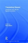 Mona (The University of Manchester Baker, Mona Baker, Baker Mona - Translating Dissent