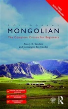 Jantsangiyn Bat-Ireedui, Jantsangiyn Sanders Bat-Ireedui, Bat-Ireedui Jantsangiyn, Alan J K Sanders - Colloquial Mongolian