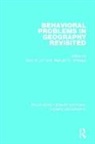 Kevin R Golledge Cox, Kevin R Cox, Reginald Golledge - Behavioral Problems in Geography Revisited
