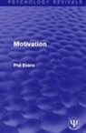 Phil Evans, Phil (University of Westminster Evans, Evans Phil - Motivation