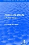 G. Lowes Dickinson - Justice and Liberty