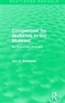 Jon H. Goldstein, Goldstein Jon H. - Competition for Wetlands in the Midwest