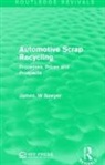 James. W Sawyer - Automotive Scrap Recycling