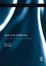 Fan (Bangor University Hong, Fan Hong, Hong Fan - Sport in the Middle East