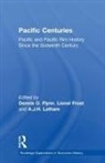 Dennis O. Frost Flynn, Dennis O Flynn, Dennis O. Flynn, Lionel Frost, A J H Latham, A. J. H. Latham - Pacific Centuries