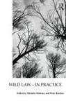 Michelle Burdon Maloney, Peter Burdon, Burdon Peter, Michelle Maloney, Maloney Michelle - Wild Law - In Practice