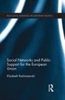 Elizabeth Radziszewski, Elizabeth (University of Illinois Radziszewski - Social Networks and Public Support for the European Union