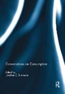 Jonathan Schroeder, Jonathan Schroeder, Schroeder Jonathan - Conversations on Consumption