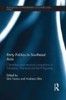 Dirk (Department of Politics Tomsa, Dirk Tomsa, Tomsa Dirk, Andreas Ufen, Ufen Andreas - Party Politics in Southeast Asia