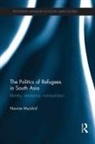 Navine Murshid, Navine (Colgate University Murshid, Murshid Navine - Politics of Refugees in South Asia