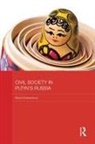 Elena Chebankova, Elena (University of Lincoln Chebankova - Civil Society in Putin''s Russia