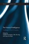 Isabelle De Jong Duyvesteyn, Ben De Jong, Isabelle Duyvesteyn, Joop Reijn, Joop Van Reijn - Future of Intelligence