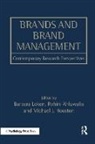 Barbara Ahluwalia Loken, Rohini Ahluwalia, Ahluwalia Rohini, Michael J. Houston, Houston Michael J., Barbara Loken... - Brands and Brand Management