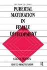 David Magnusson, Magnusson David, H?kan Magnusson Stattin, H†kan Stattin, Hakan Stattin, Hkan Magnusson Stattin... - Pubertal Maturation in Female Development