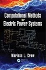 Mariesa L. Crow, Mariesa L. (Missouri University of Science a Crow, Crow Mariesa, Crow Mariesa L. - Computational Methods for Electric Power Systems