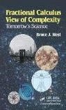 Bruce J. West, West Bruce J. - Fractional Calculus View of Complexity