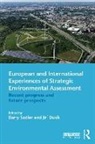 Barry (Independent Consultant Sadler, Ji&amp; Dusík, Jiří Dusík, Barry Sadler, Sadler Barry - European International Experiences of Strategic Environmental