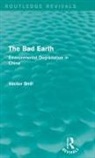 Vaclav Smil, Smil Vaclav - Bad Earth