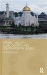 Ooi Keat Gin, Ooi Keat Gin, Keat Gin Ooi - Brunei - History, Islam, Society and Contemporary Issues
