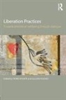 Taiwo Hughes Afuape, Taiwo Afuape, Gillian Hughes - Liberation Practices