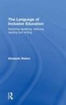 Elizabeth Walton - Language of Inclusive Education