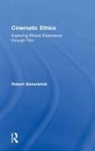 Robert Sinnerbrink, Sinnerbrink Robert - Cinematic Ethics