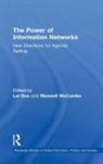 Lei (Boston University Guo, Lei Guo, Guo Lei, Maxwell Mccombs, McCombs Maxwell - Power of Information Networks