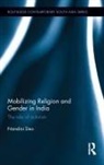 Nandini Deo - Mobilizing Religion and Gender in India