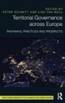 Peter (Associate Professor Schmitt, Peter Schmitt, Lisa van Well - Territorial Governance Across Europe