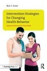 Mark H. Anshel, Mark H. (Middle Tennessee State University Anshel, Anshel Mark H. - Intervention Strategies for Changing Health Behavior