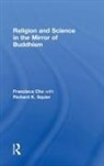 Francisca Cho, Francisca Squier Cho, Cho Francisca, Richard K. Squier, Squier Richard K. - Religion and Science in the Mirror of Buddhism