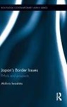 Akihiro Iwashita, Iwashita Akihiro - Japan''s Border Issues