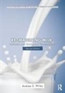 Andrea Wiley, Andrea (Indiana University Wiley, Wiley Andrea - Re-Imagining Milk
