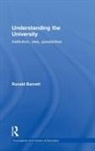 Ronald Barnett, Ronald (Institute of Education Barnett, Barnett Ronald - Understanding the University