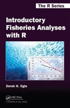 Derek H. Ogle, Derek H. (Northland College Ogle, Ogle Derek H. - Introductory Fisheries Analyses With R