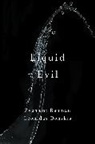 Zygmunt Bauman, Zygmunt (Universities of Leeds and Warsaw) Bauman, Leonidas Donskis - Liquid Evil
