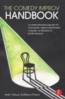 Matt Fotis, Matt O''hara Fotis, Fotis Matt, Siobhan O'Hara, O'Hara Siobhan - Comedy Improv Handbook