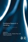 Rebecca Pisac Cassidy, Rebecca Cassidy, Claire Loussouarn, Andrea Pisac - Qualitative Research in Gambling