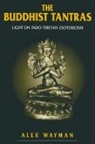 Wayman, Alex Wayman - Buddhist Tantras