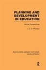 J C S Musaazi, J. C. S. Musaazi, J.C.S. Musaazi - Planning and Development in Education