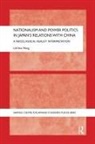 Yew Meng Lai, Yew Meng (University Malaysia Sabah Lai, Lai Yew Meng - Nationalism and Power Politics in Japan''s Relations With China