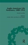 Timothy Alborn, Alborn Timothy, Sharon Ann Murphy, Murphy Sharon Ann - Anglo-American Life Insurance, 1800-1914 Volume 3