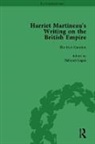 Patrick Brantlinger, Antoinette Burton, Burton Antoinette, Deborah Logan, Deborah Burton Logan, Logan Deborah... - Harriet Martineau''s Writing on the British Empire, Vol 4