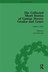 Ann Heilmann, Ann Llewellyn Heilmann, Heilmann Ann, Mark Llewellyn, Llewellyn Mark - Collected Short Stories of George Moore Vol 1