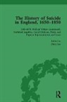 Daryl Lee, Lee Daryl, Kelly McGuire, McGuire Kelly, Jeffrey Merrick, Merrick Jeffrey... - History of Suicide in England, 16501850, Part II Vol 8