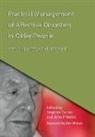 Stephen Curran, Stephen (University of Huddersfield Curran, Curran Stephen, John Wattis - Practical Management of Affective Disorders in Older People