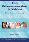 Elizabeth Boath, Boath Elizabeth, Donna Brayford, Donna Chambers Brayford, Brayford Donna, Ruth Chambers... - Evidence-Based Care for Midwives